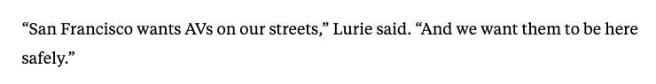 SF Chronicle: “San Francisco wants AVs on our streets,” Lurie said. “And we want them to be here safely.”